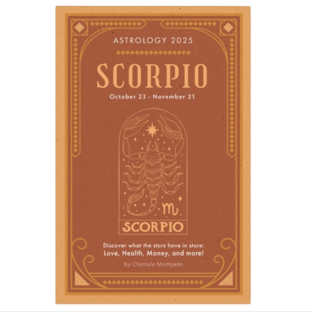 Astrology Scorpio 2025 Anual Guide Love,‎ Health, Money Horoscope Paperback Book